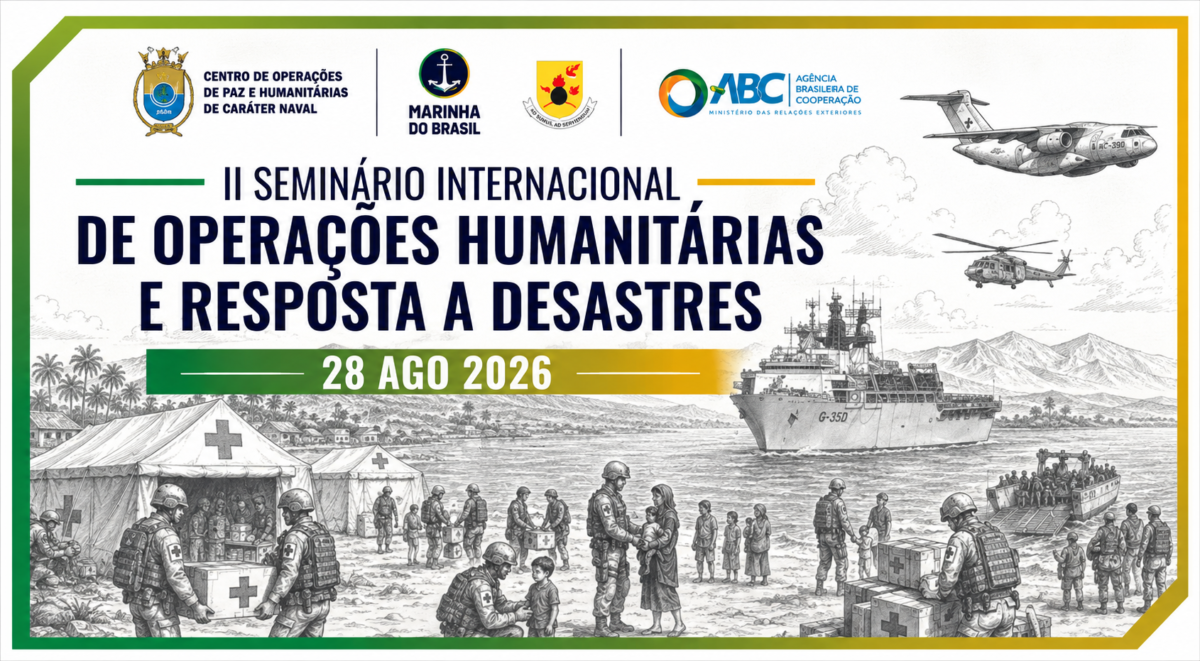 II SEMINÁRIO INTERNACIONAL DE OPERAÇÕES HUMANITÁRIAS E RESPOSTA A DESASTRES